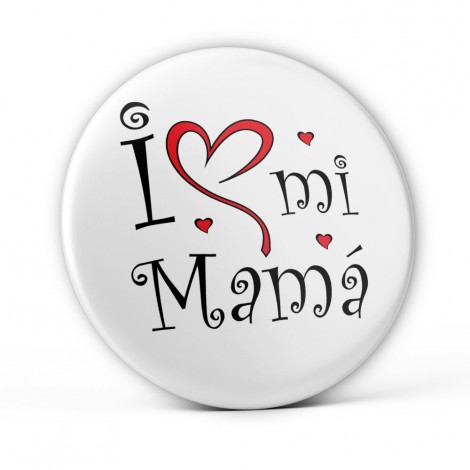 Chapa Love Mi Mamá
